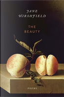 The Beauty by Jane Hirshfield