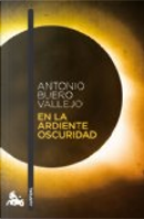 En la ardiente oscuridad by Antonio Buero Vallejo