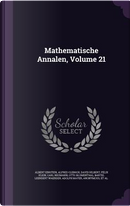Mathematische Annalen, Volume 21 by Albert Einstein