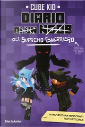 Diario del supremo guerriero by Cube Kid