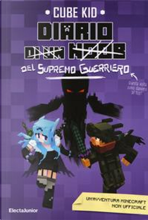 Diario del supremo guerriero by Cube Kid