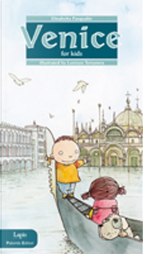 I bambini alla scoperta di Venezia. Ediz. inglese by Elisabetta Pasqualin