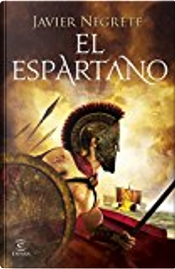 El Espartano by Javier Negrete