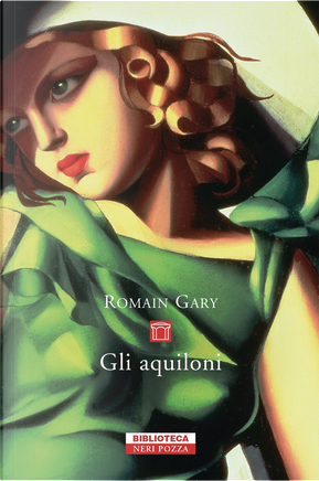 Gli aquiloni by Romain Gary