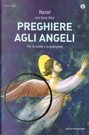 Preghiere agli angeli by Haziel
