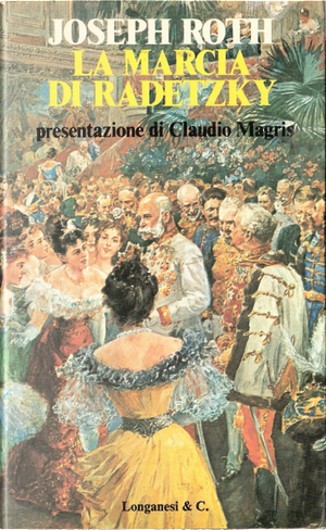 La marcia di Radetzky by Joseph Roth