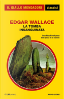 La tomba insanguinata by Edgar Wallace