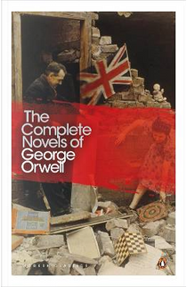 Complete Novels of George Orwell by George Orwell