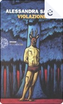 Violazione by Alessandra Sarchi