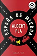 España de mierda by Albert Pla