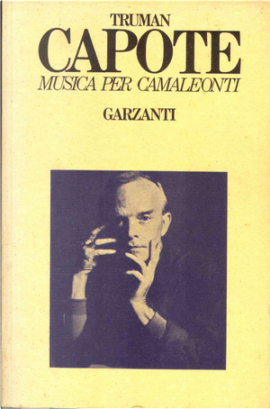 Musica per camaleonti by Truman Capote