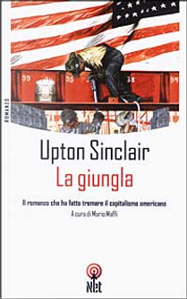 La giungla by Upton Sinclair