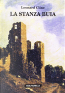 La stanza buia by Leonard Cline