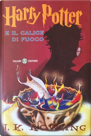 Harry Potter e il calice di fuoco by J. K. Rowling