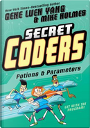 Secret Coders 5 Potions & Paramaters by Gene Luen Yang