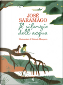 Il silenzio dell'acqua by José Saramago