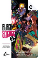 Black Science vol. 6 by Rick Remender
