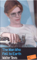 The Man Who Fell to Earth by Walter S. Tevis
