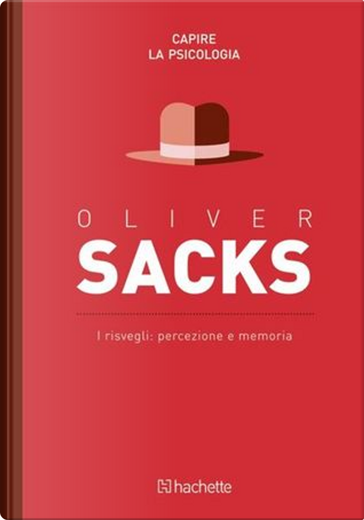 Oliver Sacks - Risvegli