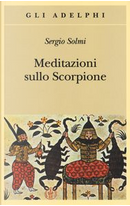 Meditazioni sullo Scorpione by Sergio Solmi