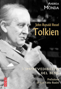 John Ronald Reuel Tolkien by Andrea Monda