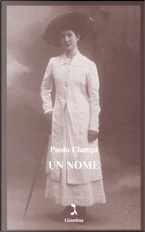Un nome by Paolo Ciampi