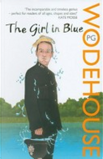 The Girl in Blue by P. G. Wodehouse