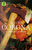 Il canto delle manére by Mauro Corona
