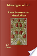 Messengers of Evil by Pierre Souvestre