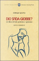 Dio sfida Giobbe? by Ambrogio Spreafico