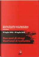 Due anni di stragi by Marco Lillo, Marco Travaglio, Udo Gumpel