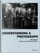 Understanding a Photograph by John Berger