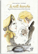 Le notti bianche by Andrea Laprovitera, Carlo Rispoli