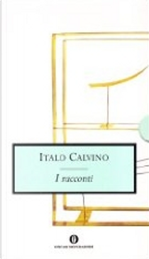 I racconti by Italo Calvino