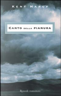 Canto della pianura by Kent Haruf