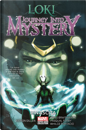 Loki: Journey into mystery vol. 1 by Doug Braithwaite, Kieron Gillen, Pasqual Ferry