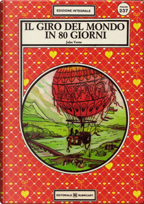 Il giro del mondo in 80 giorni by Jules Verne