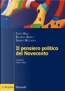 Il pensiero politico del Novecento by Carlo Galli, Edoardo Greblo, Sandro Mezzadra