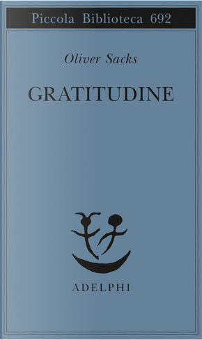 Gratitudine by Oliver Sacks