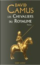 Les chevaliers du royaume by David Camus