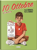 10 Ottobre Vol. 1 by Paola Barbato