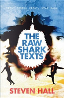 The Raw Shark Texts by Steven Hall