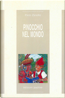 Pinocchio nel mondo by Piero Zanotto