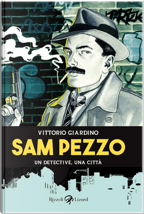 Sam Pezzo by Vittorio Giardino