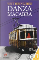 Danza macabra by Veit Heinichen