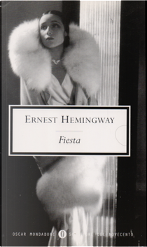 Fiesta by Ernest Hemingway