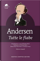 Tutte le fiabe by Hans Christian Andersen