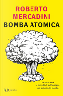 Bomba atomica by Roberto Mercadini