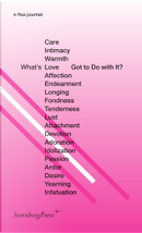 What's Love (or Care, Intimacy, Warmth, Affection) Got to Do with It?