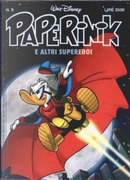 Paperinik e altri supereroi n. 9 by Giorgio Pezzin, Guido Scala, Jack Manning, José Colomer Fonts, Massimo De Vita, Massimo Marconi, Staff di IF